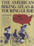 THE AMERICAN BIKING ATLAS & TOURING GUIDE. 